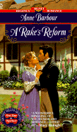 A Rake's Reform - Barbour, Anne