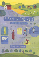 A RAM in the Well: A Welsh Homecoming - Knox-Mawer, June