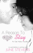 A Reason to Stay