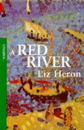 A Red River - Heron, Liz