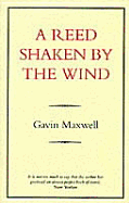 A Reed Shaken by the Wind