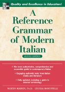 A Reference Grammar of Modern Italian - Maiden, Martin, Dr., and Robustelli, Cecilia