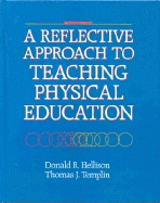 A Reflective Approach to Teaching Physical Education