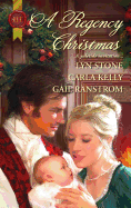 A Regency Christmas: A Holiday Romance Novel