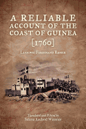 A Reliable Account of the Coast of Guinea (1760)