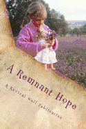 A Remnant Hope