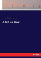 A Rent in a Cloud