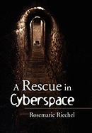A Rescue in Cyberspace