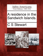 A Residence in the Sandwich Islands