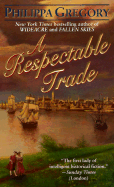 A Respectable Trade