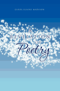 A Revelation of Poetry