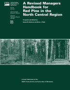 A Revised Managers Handbook for Red Pine in the North Central Region