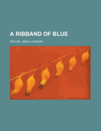 A Ribband of Blue