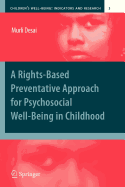 A Rights-Based Preventative Approach for Psychosocial Well-Being in Childhood