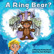 A Ring Bear?