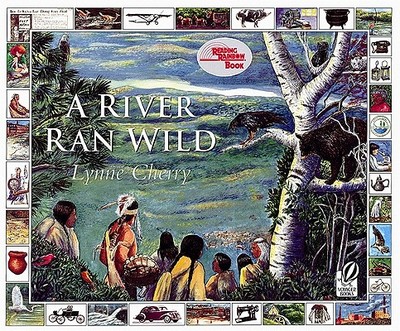 A River Ran Wild: An Environmental History - Cherry, Lynne