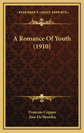 A Romance of Youth (1910)