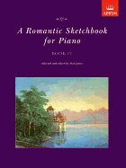 A Romantic Sketchbook for Piano, Book Iv
