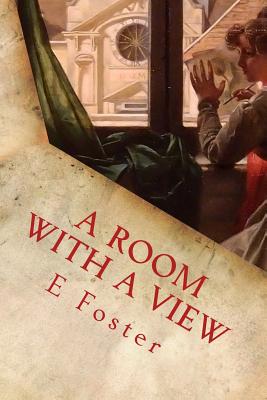 A Room with a View - Editorial, Tao (Editor), and Foster, E M