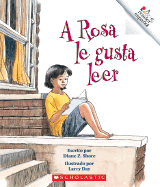 A Rosa Le Gusta Leer