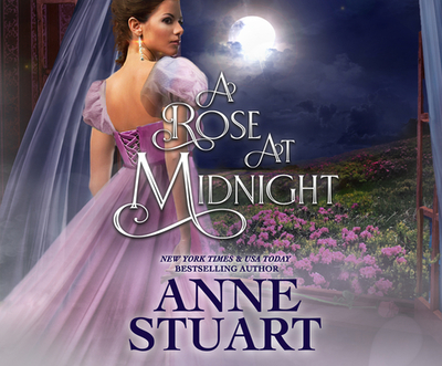 A Rose at Midnight - Stuart, Anne