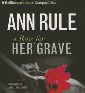 A Rose for Her Grave