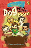 A Rulebreakers' Club Adventure: The Dog Who Wanted More