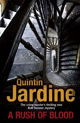 A Rush of Blood - Jardine, Quintin