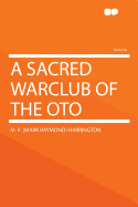 A Sacred Warclub of the Oto