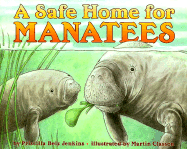 A Safe Home for Manatees