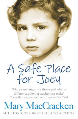 A Safe Place for Joey - MacCracken, Mary