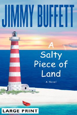 A Salty Piece of Land - Buffett, Jimmy