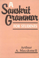 A Sanskrit Grammar for Sanskrit Students