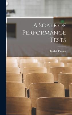 A Scale of Performance Tests - Pintner, Rudolf