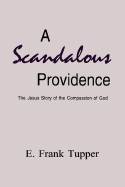 A Scandalous Providence