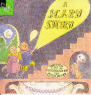 A Scary Story - Bailey, Peter