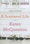 A Scattered Life