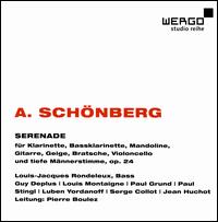 A. Schnberg: Serenade - Guy Deplus (clarinet); Jean Huchot (cello); Louis Montaigne (clarinet); Louis-Jacques Rondeleux (bass);...