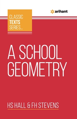 A School Geometry - Hall, Hs, and Stevens, Fh