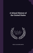 A School History of the United States