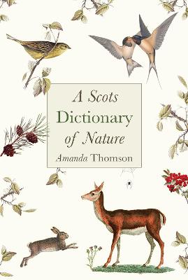 A Scots Dictionary of Nature - Thomson, Amanda