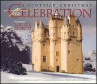 A Scottish Christmas: The Celebration - Bonnie Rideout