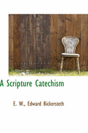 A Scripture Catechism