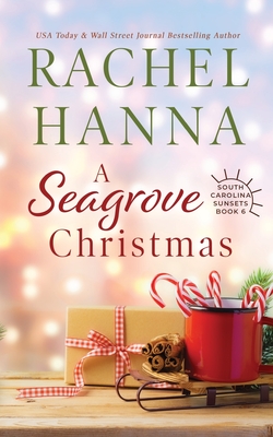 A Seagrove Christmas - Hanna, Rachel