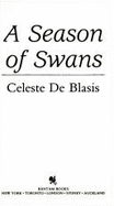 A Season of Swans