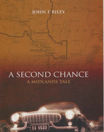 A Second Chance: A Midlands Tale