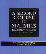 A Second Course in Statistics: Regression Analysis