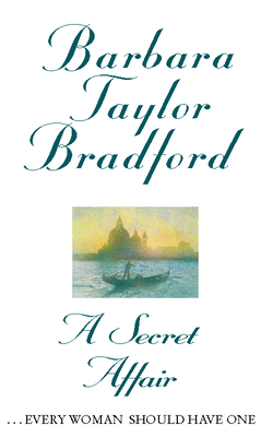 A Secret Affair - Bradford, Barbara Taylor