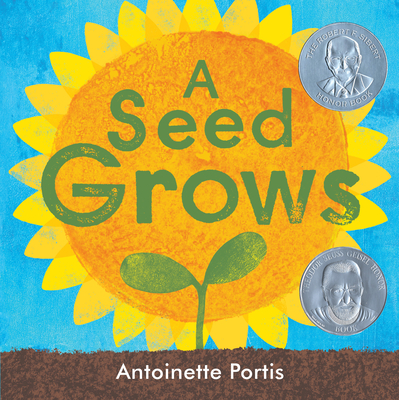 A Seed Grows - Portis, Antoinette