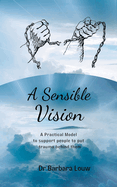 A Sensible Vision